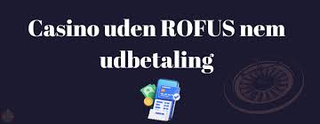 Casino Uden ROFUS Mindste Indbetaling og Fordele